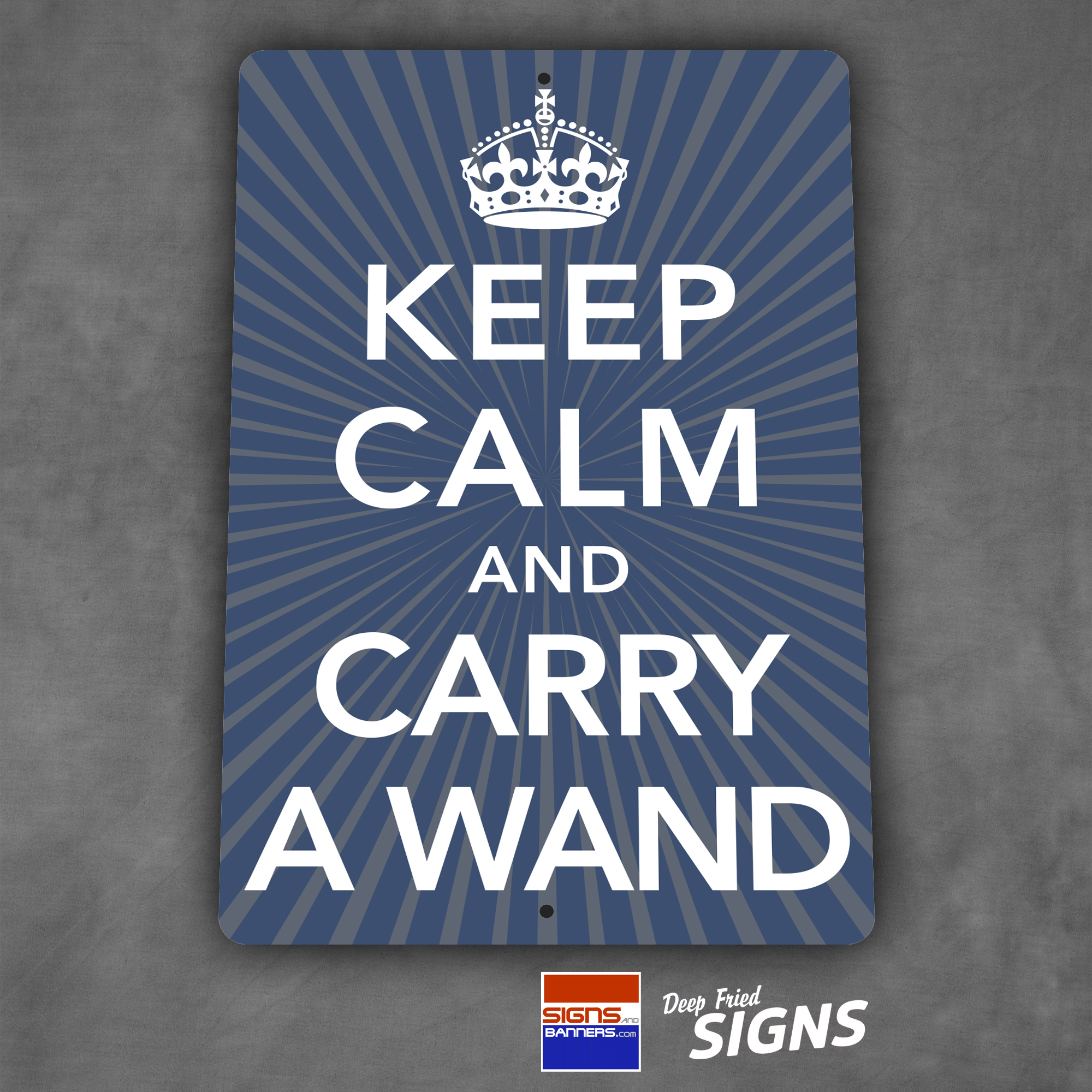 Keep Calm and Carry a Wand - Blue